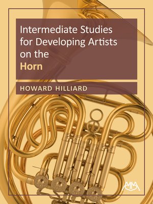 cover image of Intermediate Studies for Developing Artists on the French Horn